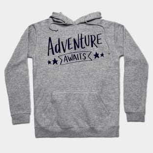 Adventure Awaits Hoodie